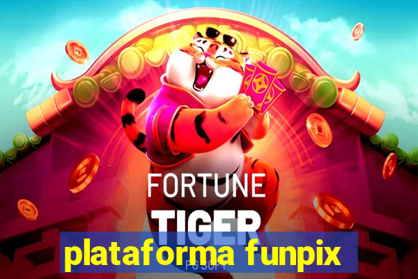 plataforma funpix